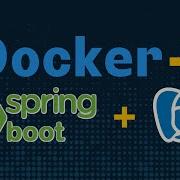 How To Build Run And Connect Spring Boot And PostgreSQL Containers