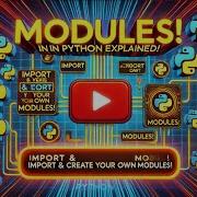 How To Use Python Modules Packages Import Organize Code