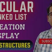 DS 8 Circular Linked List In C Create And Display Explained Step By Step DSA Using C