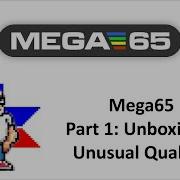 Mega65 Unusual Quality Part 1 Unboxing