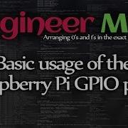 Basic Usage Of The Raspberry Pi GPIO Pins