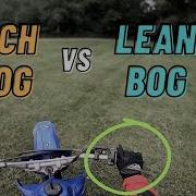 Rich Bog Vs Lean Bog How To Know The Difference In Sound
