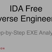 IDA Free Reverse Engineering Step By Step EXE Analysis