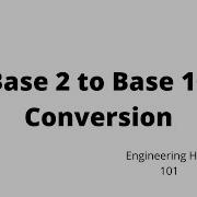 Base 2 To Base 10 Conversion