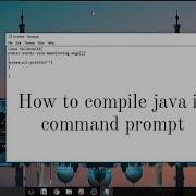 How To Run And Compile Very Simple Java Hello World Program With Command Prompt And Notepad
