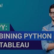 TabPy Combining Python And Tableau TabPy Training Tableau Training Edureka Tableau Live 1