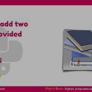 Add Two Numbers In Python Using Input From User Viral Python Pythontutorial