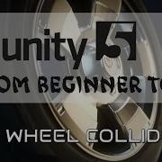 Unity 5 From Beginner To Pro 35 Wheel Collider 2