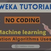 How To Build Classification Models In Weka Tutorial Part 2 Data Mining With WEKA Tutorial