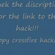 Crossfire Hack 6 06 2010 Working LINK IN DESCRIPTION