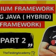 Custom Selenium Framework Using Java Configuration Management Properties File Reader Part 2