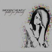 Imogen Heap Just For Now Official Audio