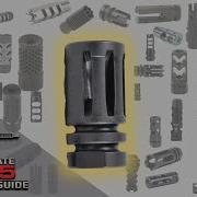 Ep 3 Which Muzzle Device Goes On Your Next AR 15 This Should Help