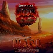 Brutal Doom II Hellbound Прохождение MAP11 Venom Canyon
