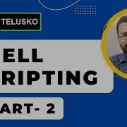 Shell Scripting Tutorial 2