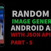 Random Image Generator Android App Using JSON API Part 5 Android Tutorials For Beginners 2021