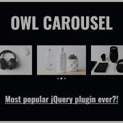 Owl Carousel Slider Tutorial Most Popular JQuery Slider Ever