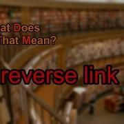 What Does Reverse Link Mean