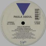 Cold Hearted Extended Version Paula Abdul