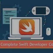 The Complete Swift Developer Course 4 Hours