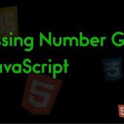 Guessing Number Game By JavaScript