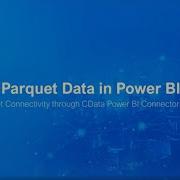 Power BI Parquet File Connector Setup Tutorial