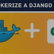 Dockerize A Django App Dockerization With Django Part 2