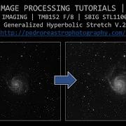 PixInsight Generalized Hyperbolic Stretch V 2 PI Script Pedro RE