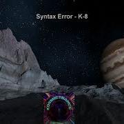 Syntax Error K 8 Hadra Records 2006