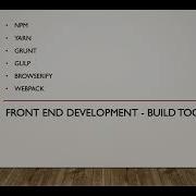 Build Tools For Front End Dev