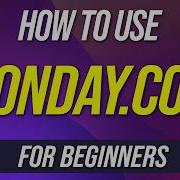How To Use Monday Com Tutorial For Beginners