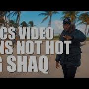 MANS NOT HOT LYRICS BIG SHAQ LYRICS MUSIC VIDEO