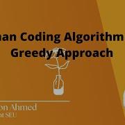 16 0 Huffman Coding Algorithm Using Greedy Approach Data Structures And Algorithms Bangla Tutorial