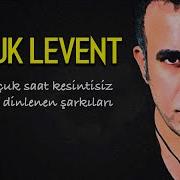 Haluk Levent En çok Dinlenen şarkıları 2 Buçuk Saat