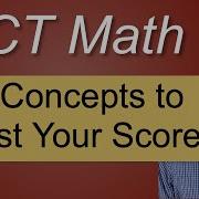 ACT Math 21 Concepts To Boost Your Score
