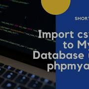 Mini Tutorial Import CSV File To MySQL Database Using PHPMyAdmin