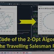 Python Code Of The 2 Opt Algorithm For Solving The Travelling Salesman Problems TSP