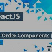 ReactJS Higher Order Component Tutorial In Hindi Urdu