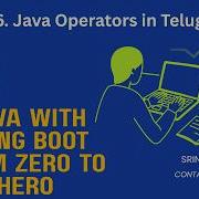 Java Operators Explained In One Video Complete Tutorial For Beginners