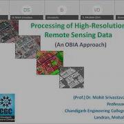 Object Based Image Analysis OBIA Approach For Processing Of High Resolution Remote Sensing Data