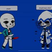 Sans AU S React To Killer Sans Vs ERROR 404
