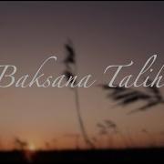 Baksana Talihe Göksel Lyrics