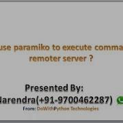 How To Use Paramiko Module To Execute Commands On Remote Server