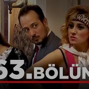 Yalan Dünya 63 Bölüm