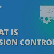 What Is Version Control Git Version Control Version Control In Software Engineering Simplilearn