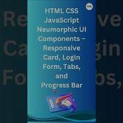 Neumorphic UI Dashboard Stylish Components With Tabs Forms Progress Bars