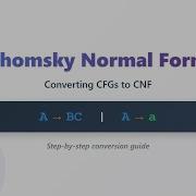 Chomsky Normal Form CNF Explained Simply Convert CFG To CNF Easily