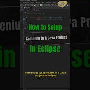 Как настроить Selenium в Java проекте в Eclipse скачать и установить Selenium Codefamily