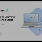 ACM AI Apply ML Workshop 2
