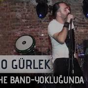 Leyla The Band Yokluğunda Live Performance Sergio Gürlek